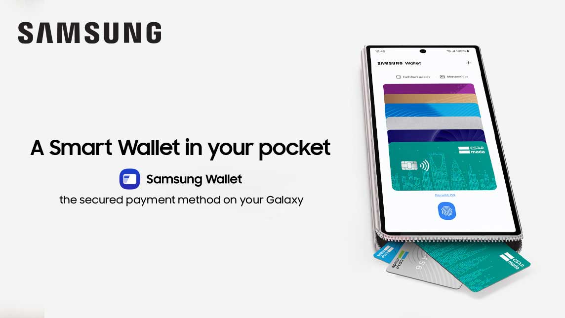 Saudi Wallet Samsung Wallet Launch in Saudi Arabia